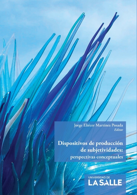Cover image for book Dispositivos de producción de subjetividades: Perspectivas conceptuales