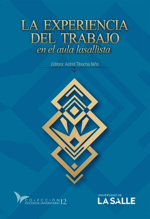 Cover image for book La experiencia del trabajo en el aula lasallista