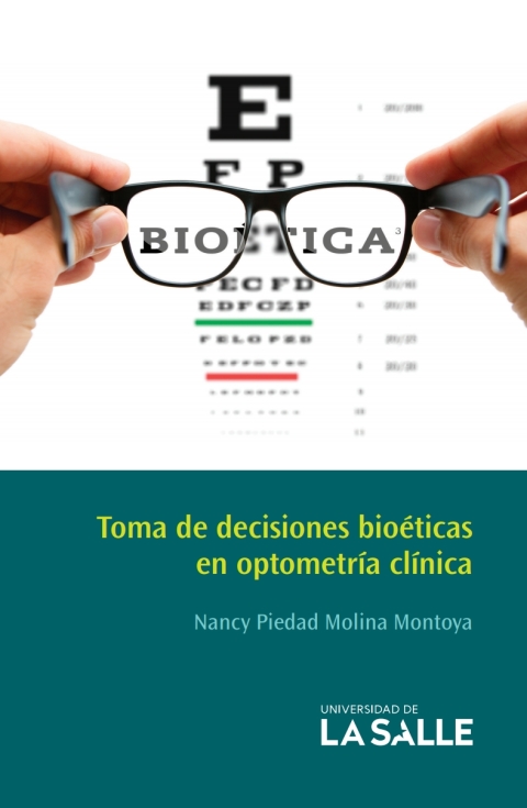 Cover image for book Toma de decisiones bioéticas en optometría clínica