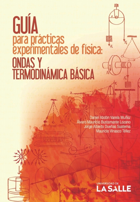 Cover image for book Guía para prácticas experimentales de física: Ondas y termodinámica básica