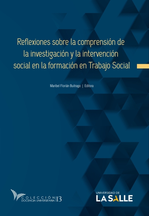 Cover image for book Reflexiones sobre la comprensión de la investigación y la intervención social en la formación en Trabajo Social