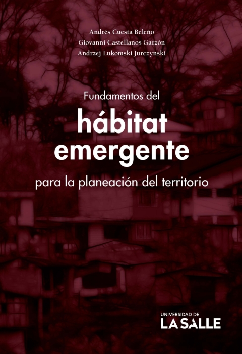 Cover image for book Fundamentos del hábitat emergente para la planeación del territorio