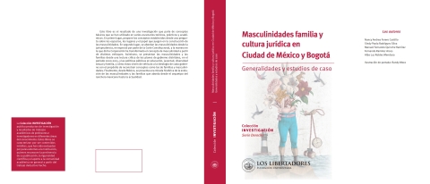 Cover image for book Masculinidades familia y cultura jurídica en ciudad de México y Bogotá.