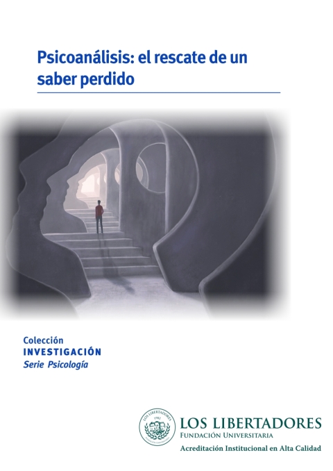 Cover image for book El psicoanálisis: el rescate de un saber pérdido