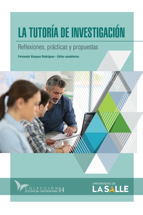 Cover image for book La tutoría de la investigación: Reflexiones, prácticas y propuestas