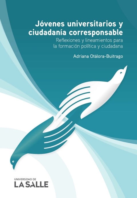 Cover image for book Jóvenes universitarios y ciudadanía corresponsable: Reflexiones y lineamientos para la formación política y ciudadana