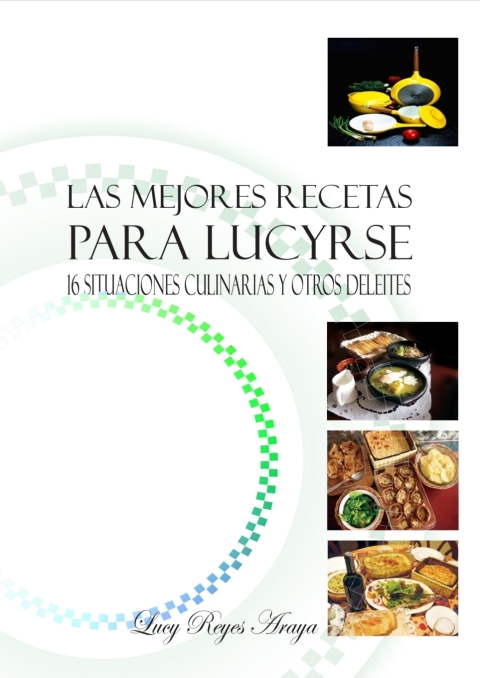 Cover image for book Las mejores recetas para Lucyrse