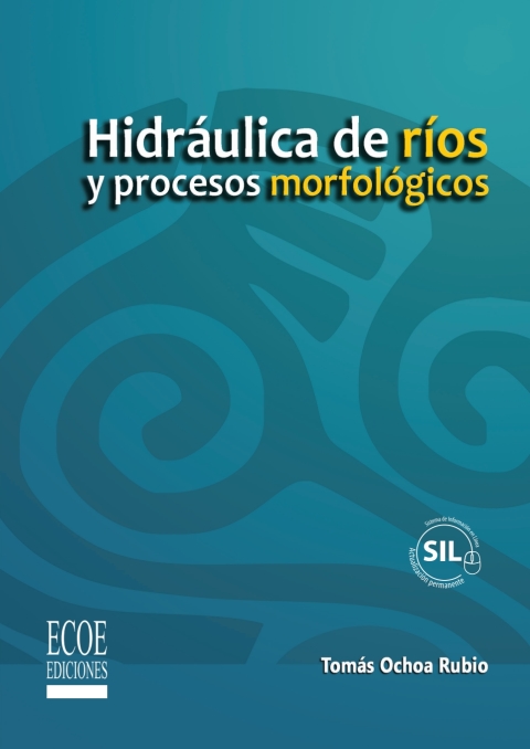 Cover image for book Hidráulica de ríos y procesos morfológicos