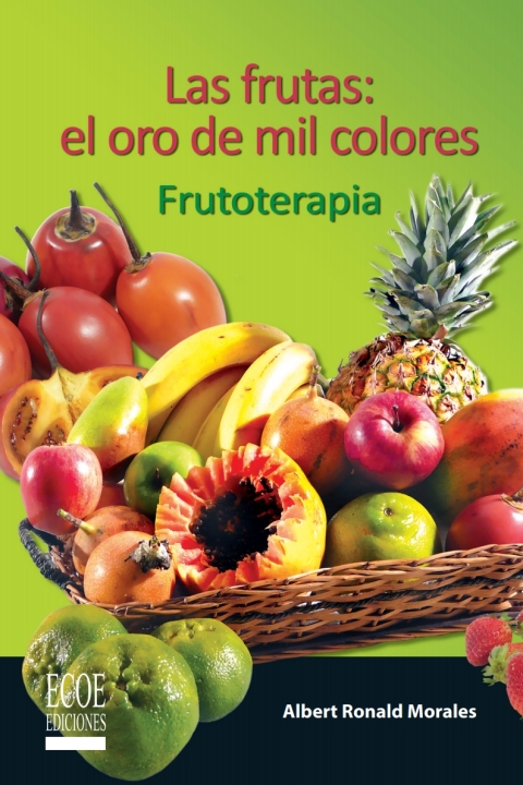 Cover image for book Frutas: El oro y mil colores