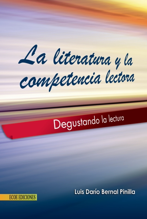 Cover image for book Literatura y la competencia lectora