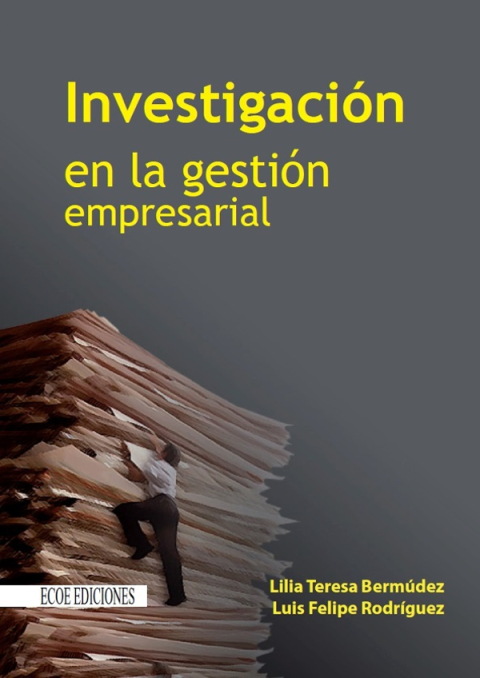 Cover image for book Investigación en la gestión empresarial