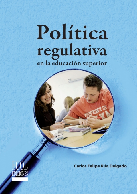 Cover image for book Política regulativa en la educación superior