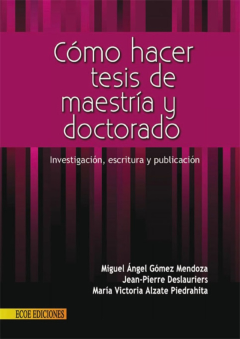 Cover image for book Cómo hacer tesis de maestría y doctorado