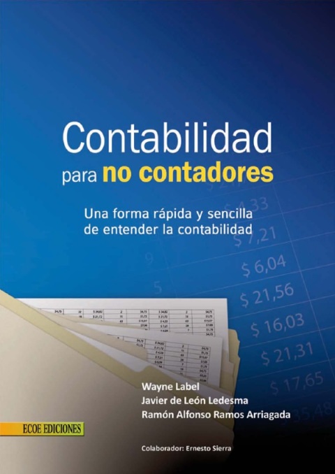 Cover image for book Contabilidad para no contadores. Una forma rápida y sencilla de entender la contabilidad