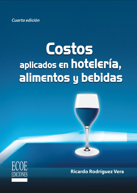 Cover image for book Costos aplicados en hotelería, alimentos y bebidas