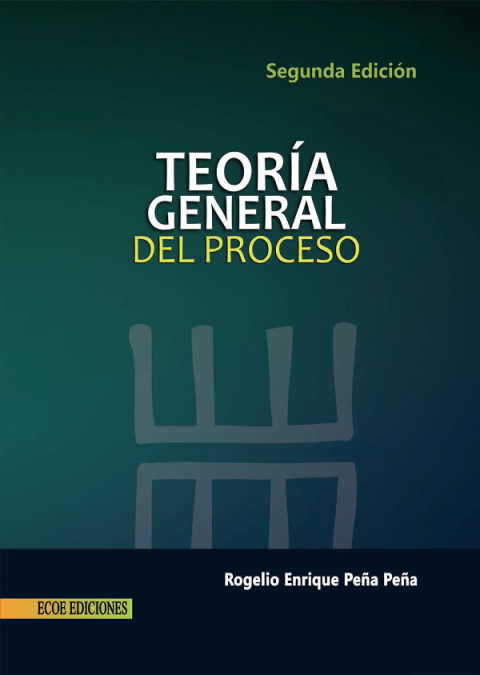 Cover image for book Teoría general del proceso