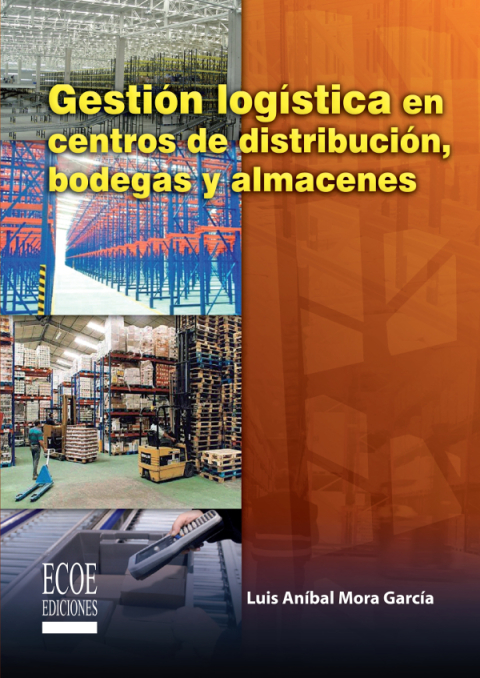 Cover image for book Gestión logística en centros de distribución,bodegas y almacenes