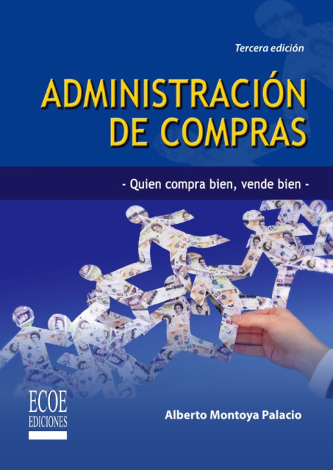 Cover image for book Administración de compras. Quien compra bien, vende bien