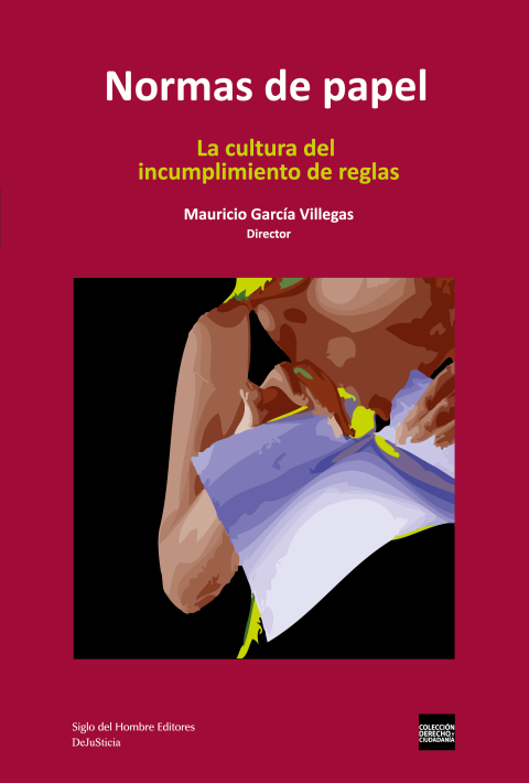 Cover image for book Normas de papel. La cultura del incumplimiento de reglas