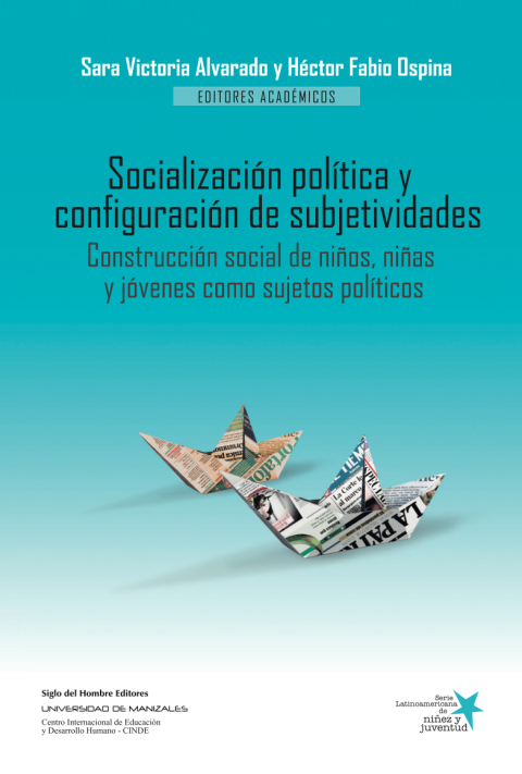 Cover image for book Socialización política y configuración de subjetividades.