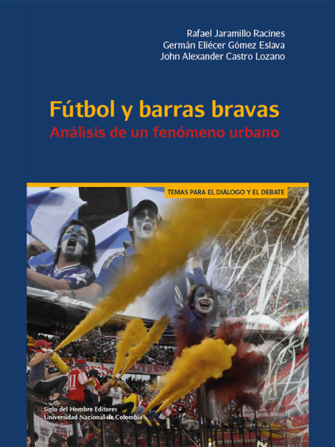 Cover image for book Fútbol y barras bravas