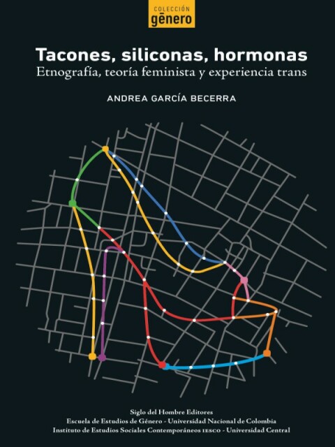 Cover image for book Tacones  siliconas  hormonas