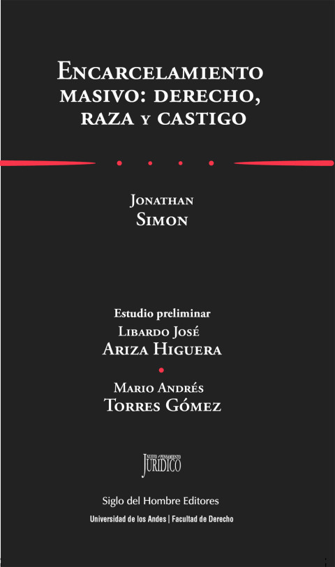 Cover image for book Encarcelamiento masivo. Derecho  raza y castigo