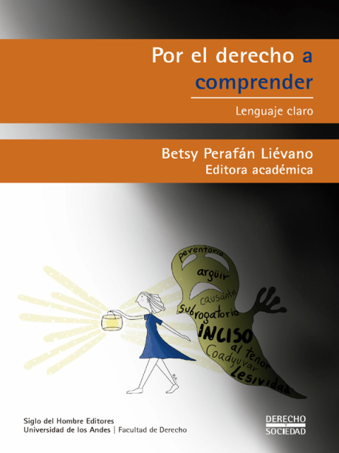 Cover image for book Por el derecho  a comprender. Lenguaje claro