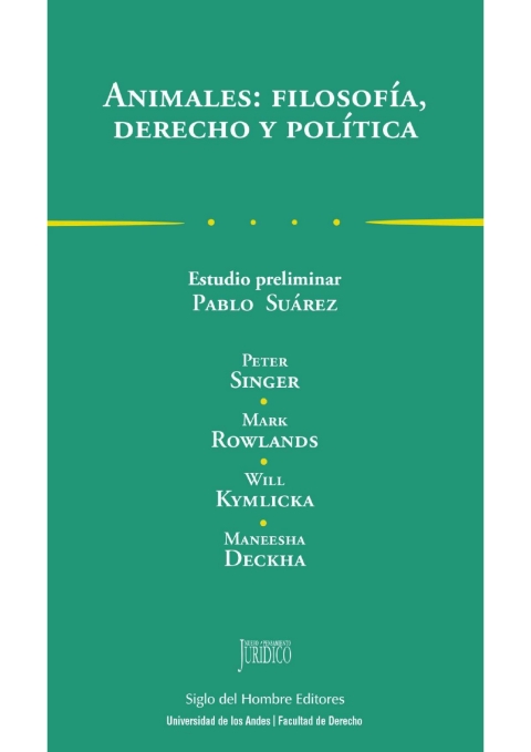 Cover image for book Animales: filosofía, derecho y política