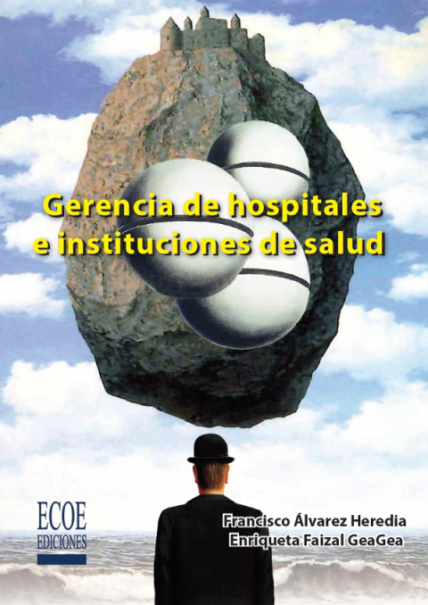 Cover image for book Gerencia de hospitales e instituciones de salud