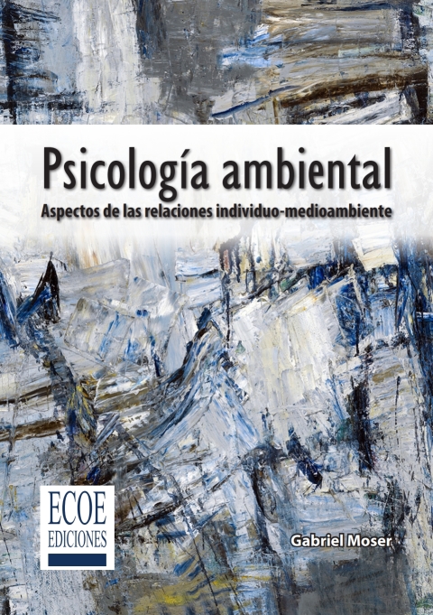 Cover image for book Psicología ambiental: aspectos de las relaciones individuo-medioambiente