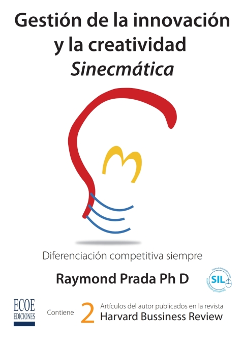 Cover image for book Gestión de la innovación y la creatividad sinecmática