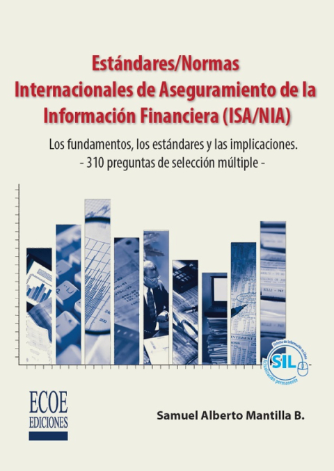 EstÃ¡ndares/Normas internacionales de aseguramiento de la InformaciÃ³n Financiera (ISA/NIA) 
