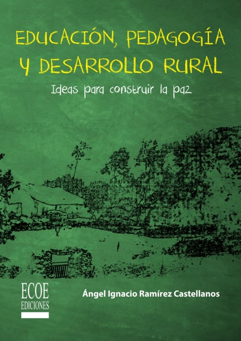 Cover image for book Educación, pedagogía y desarrollo rural