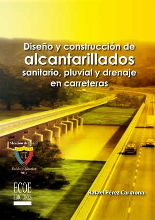 Diseño y construcción de alcantarillados sanitario, pluvial
