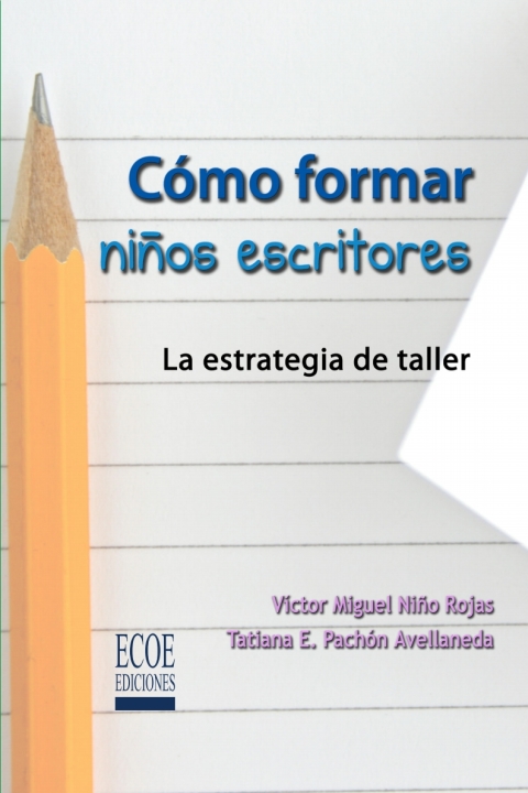 Cover image for book Cómo formar niños escritores