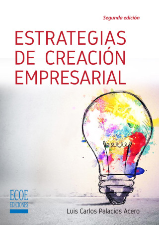 Estrategias de creación empresarial