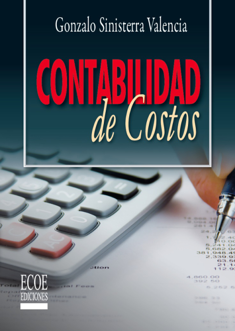 Cover image for book Contabilidad de costos. Con aproximación a las NIC/NIFF