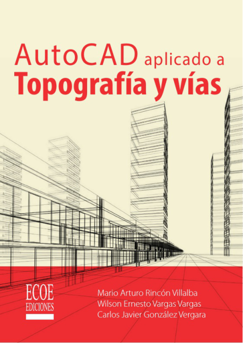 Cover image for book AutoCAD aplicado a Topografía y vías