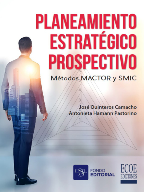 Planeamiento estratÃ©gico prospectivo 