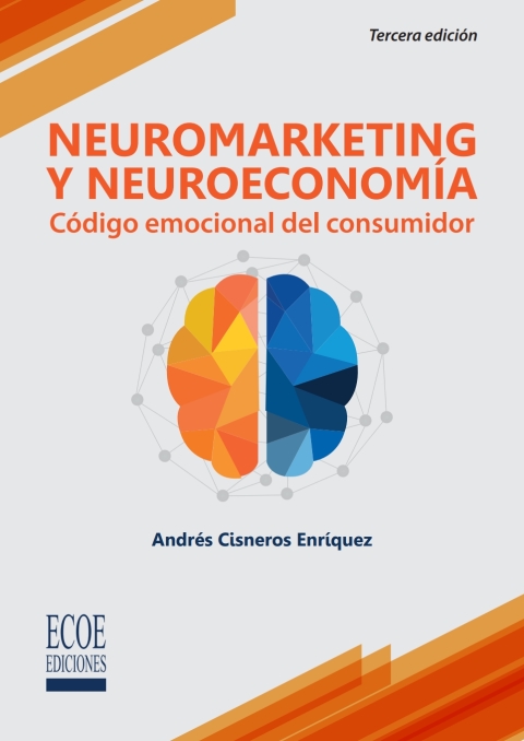 Cover image for book Neuromarketing y neuroeconomía