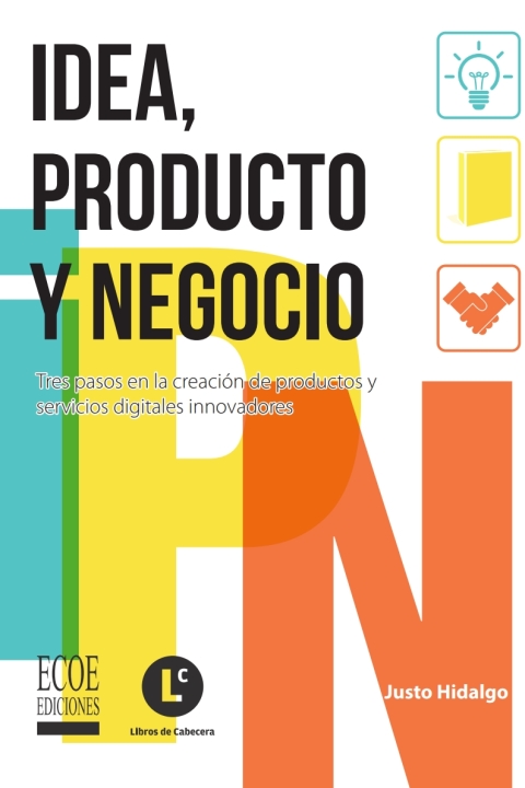 Cover image for book Idea, producto y negocio