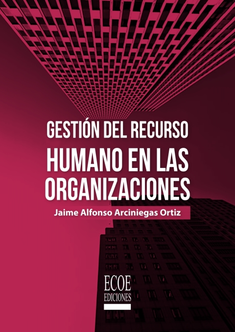 Cover image for book Gestión del recurso humano en las organizaciones