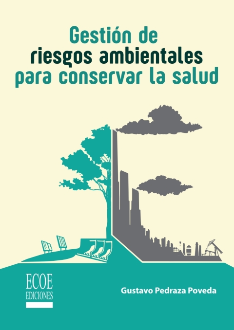 Cover image for book Gestión de riesgos ambientales para conservar la salud