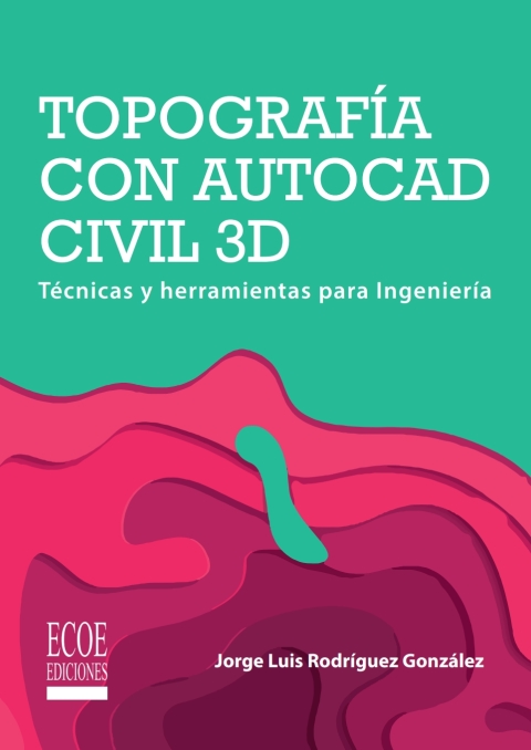 Cover image for book Topografía con Autocad civil 3D