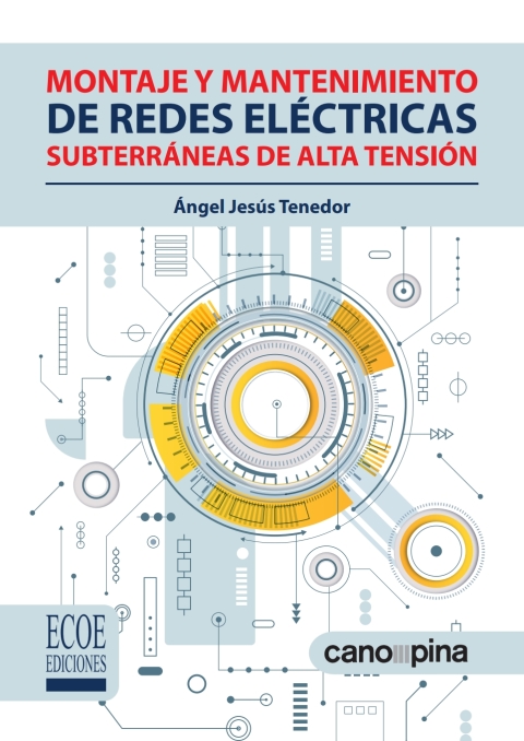 Cover image for book Montaje y mantenimiento de redes eléctricas subterráneas de alta tensión