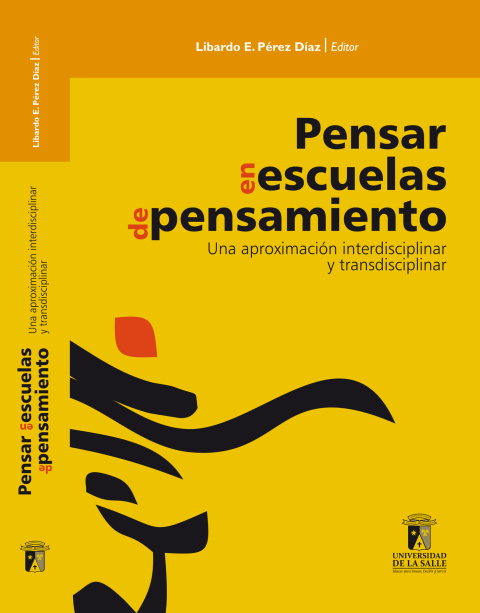 Cover image for book Pensar en escuelas de pensamiento: Una aproximación interdisciplinar y transdisciplinar