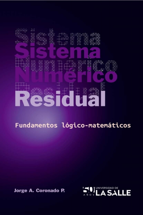 Cover image for book Sistema numérico residual: Fundamentos lógico-matemáticos