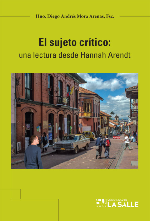 Cover image for book El sujeto crítico: Una lectura desde Hannah Arendt