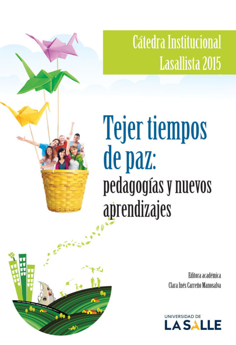Cover image for book Tejer tiempos de paz: Pedagogías y nuevos aprendizajes